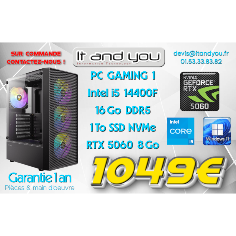 PC GAMING 1 - Intel i5 (14eme Gen) - 16 Go DDR5 - SSD 1To - RTX 5060 8Go